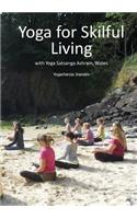 Yoga for Skilful Living
