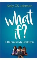 What If?