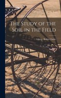 Study of the Soil in the Field
