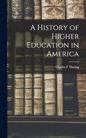 History of Higher Education in America