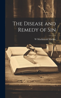 Disease and Remedy of Sin