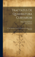 Tractatus De Quadratura Curvarum