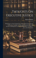Thoughts On Executive Justice