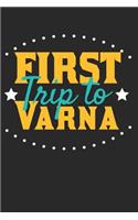 First Trip To Varna