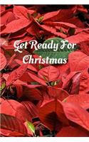 Get Ready For Christmas