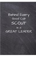 Behind Every Good Cub Scout is a Great Leader
