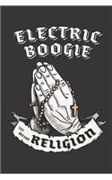 Electric Boogie Ist Meine Religion