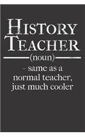 History Teacher Notebook Journal