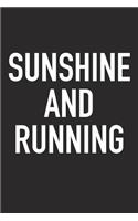 Sunshine and Running