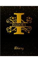 Isadora Diary: Letter I Personalized First Name Personal Writing Journal Black Gold Glittery Space Effect Cover Daily Diaries for Journalists & Writers Note Taking