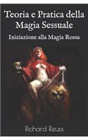 Teoria e Pratica della Magia Sessuale