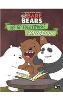 We Bare Bears: We Go Everywhere Handbook
