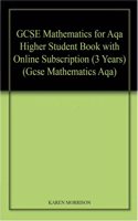 GCSE Mathematics for Aqa Higher Student Book with Online Subscription (3 Years)