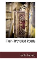 Main-Travelled Roads