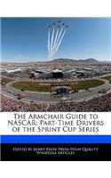 The Armchair Guide to NASCAR: Part-Time Drivers of the Sprint Cup Series