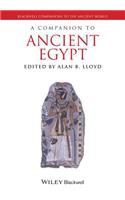 A Companion to Ancient Egypt