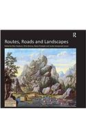 Routes, Roads and Landscapes