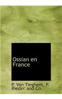 Ossian En France: (French)
