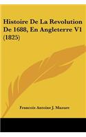 Histoire De La Revolution De 1688, En Angleterre V1 (1825)