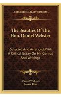 Beauties of the Hon. Daniel Webster