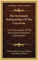 The Systematic Relationships of the Coccaceae