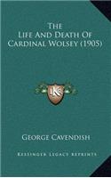 The Life and Death of Cardinal Wolsey (1905)