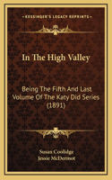 In The High Valley