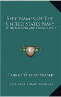 Ship Names Of The United States Navy