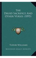 The Druid Sacrifice And Other Verses (1895): (English)