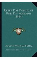 Ueber Das Komische Und Die Komodie (1844)