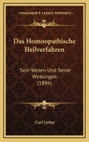 Das Homoopathische Heilverfahren