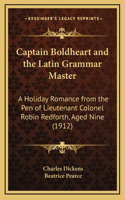 Captain Boldheart and the Latin Grammar Master