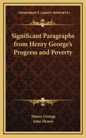 Significant Paragraphs from Henry George's Progress and Poverty: (English)
