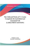 Collected Works of V. I. Lenin Completely Revised Edited and Annotated V20 (LARGE PRINT EDITION)