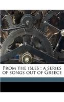 From the Isles: A Series of Songs Out of Greece