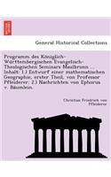 Programm des Königlich-Württembergischen Evangelisch-Theologischen Seminars Maulbronn ... Inhalt