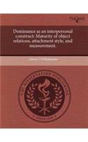 Dominance as an Interpersonal Construct: Maturity of Object Relations