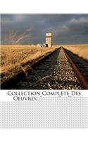 Collection Complète Des Oeuvres