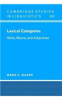 Lexical Categories: Verbs, Nouns, and Adjectives
