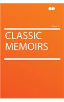 Classic Memoirs Volume 2