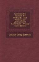 Systematisches Handbuch Der Obstkunde, Nebst Anleitung Zur Obstbaumzucht, Zweiter Band