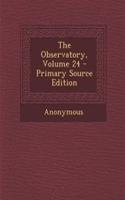 The Observatory, Volume 24