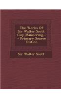 The Works of Sir Walter Scott