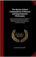 The Boston School Compendium of Natural and Experimental Philosophy