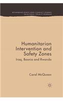 Humanitarian Intervention and Safety Zones