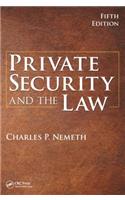 Private Security and the Law