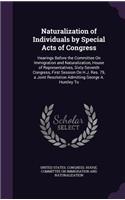 Naturalization of Individuals by Special Acts of Congress