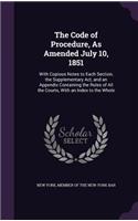 The Code of Procedure, as Amended July 10, 1851