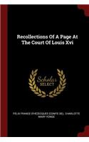 Recollections of a Page at the Court of Louis XVI