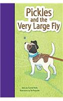 Pickles and the Very Large Fly: Individual Student Edition Purple(Rigby PM Stars Bridge Books)